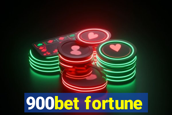 900bet fortune